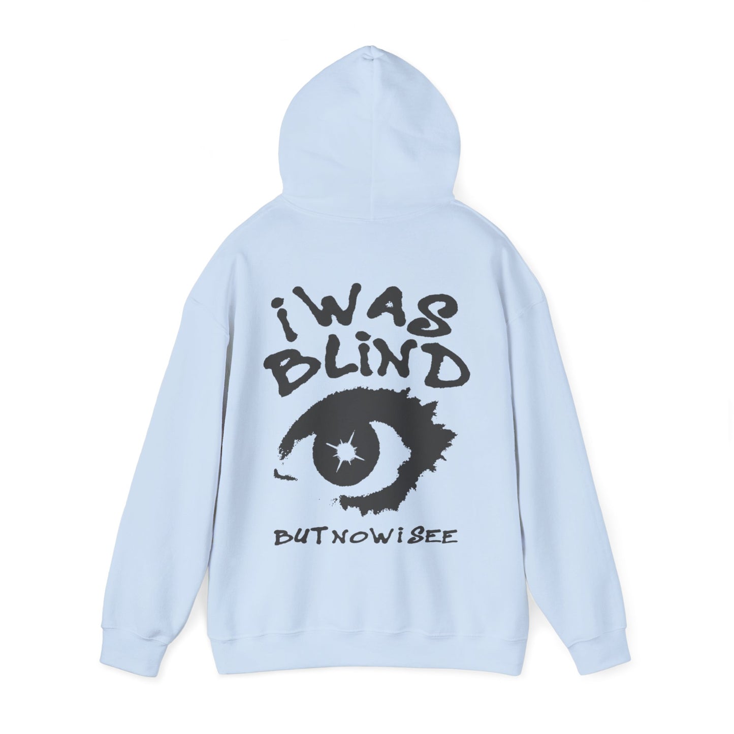 I Was Blind