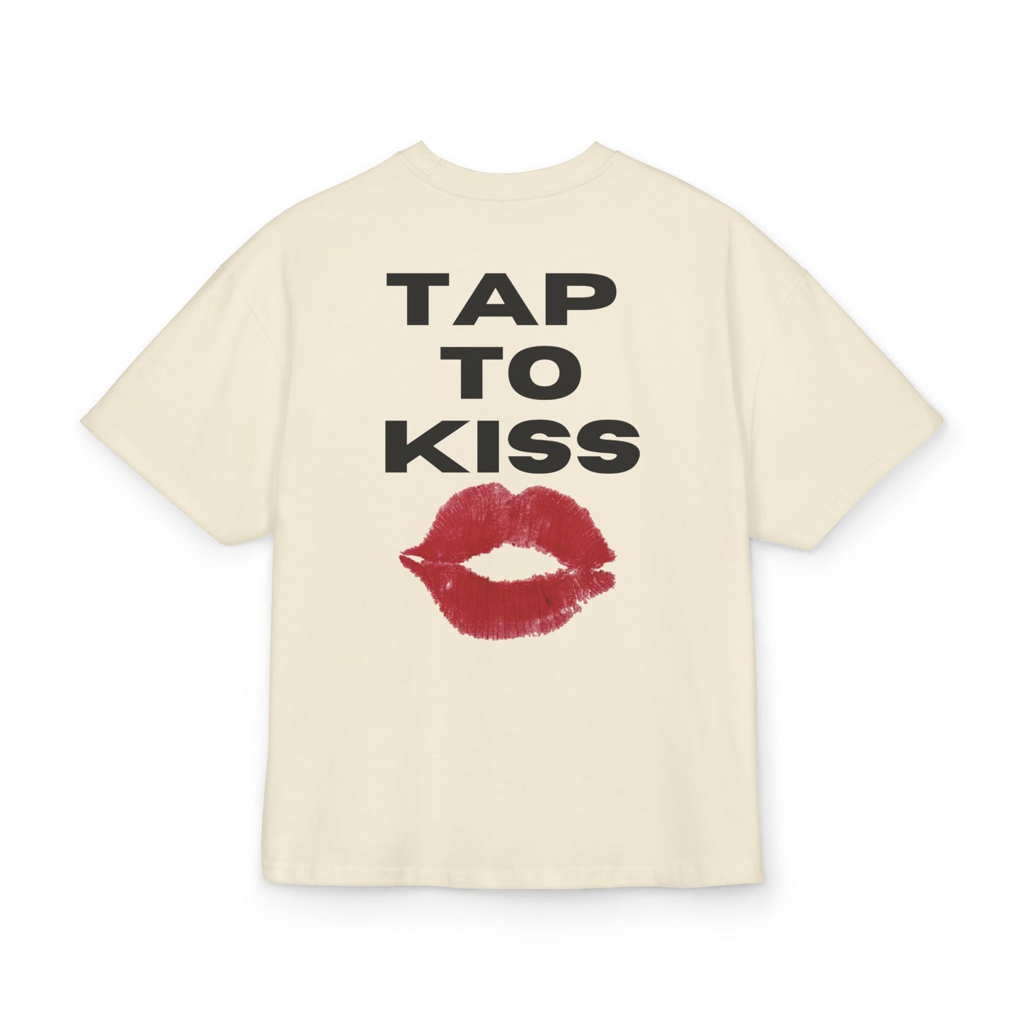 Tap to kiss