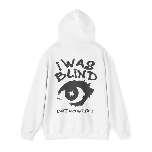 I Was Blind