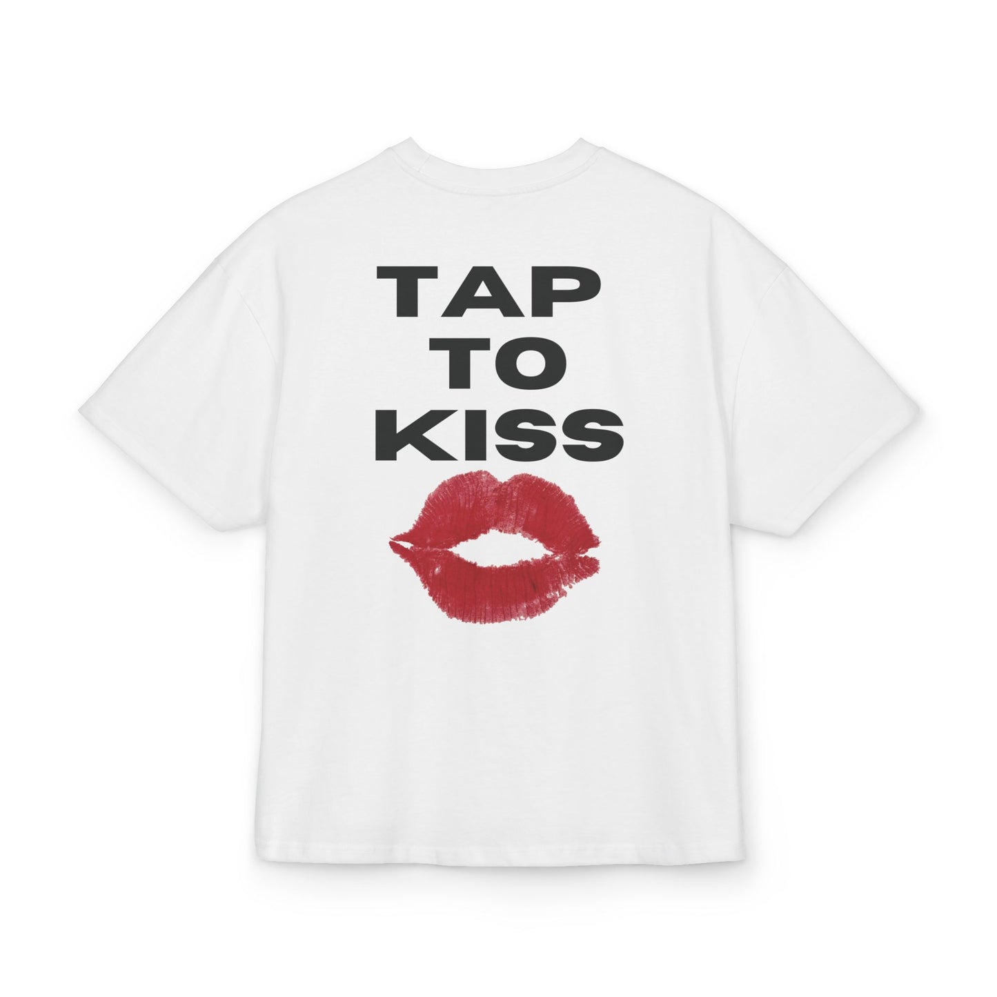 Tap to kiss