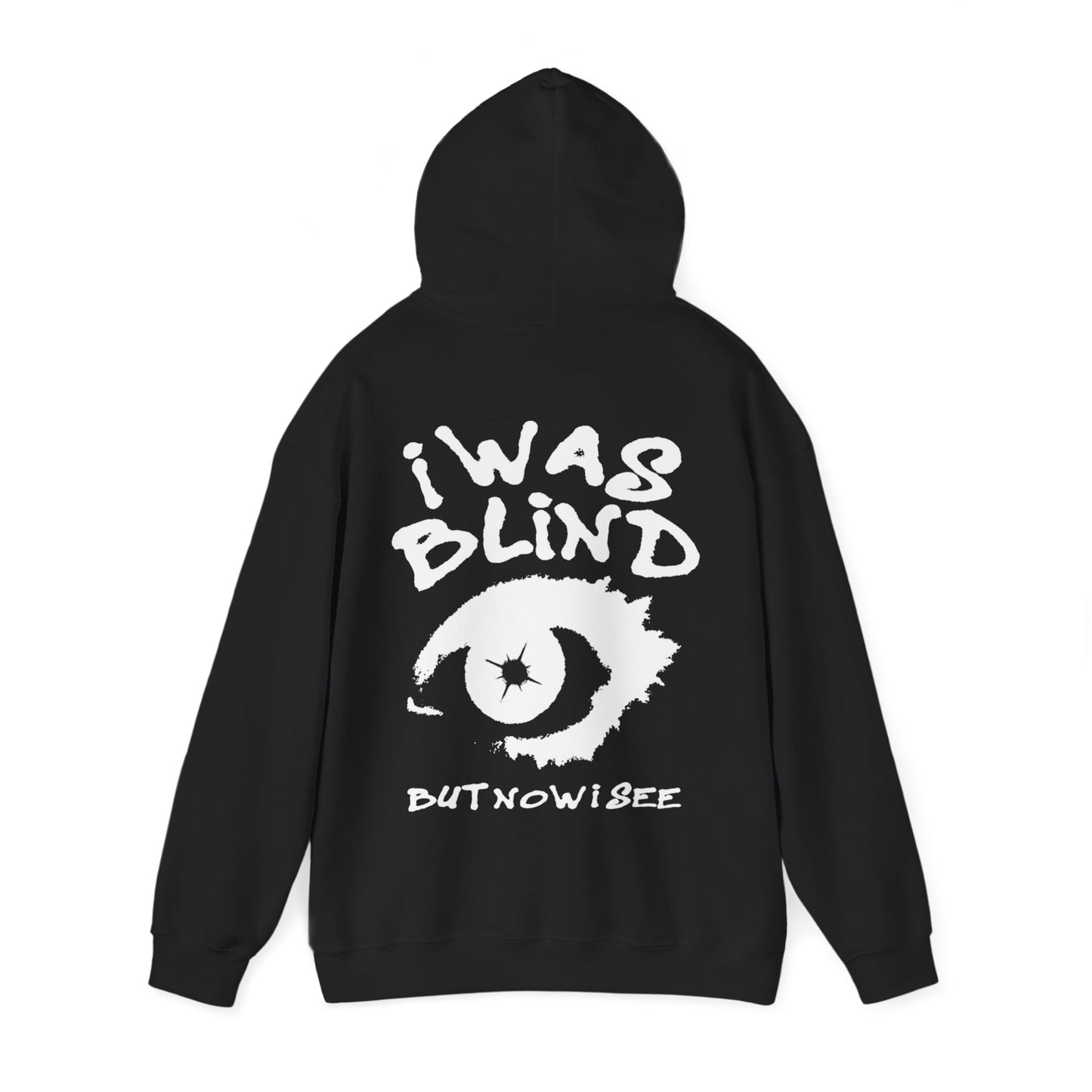 I Was Blind