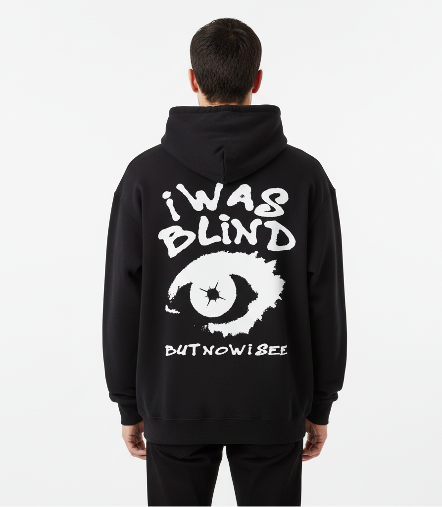 I Was Blind