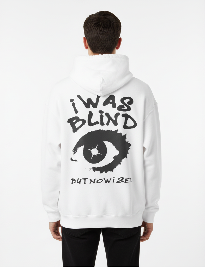I Was Blind