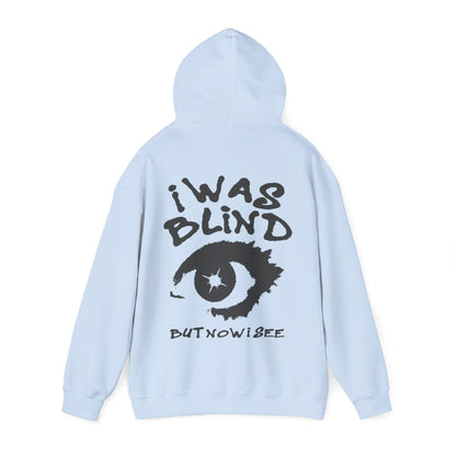 I Was Blind