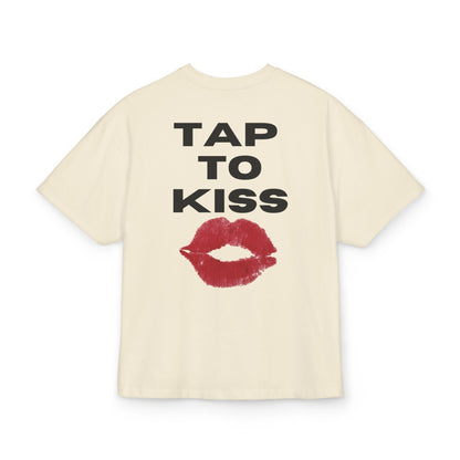 Tap to kiss