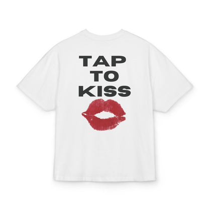 Tap to kiss