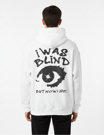 I Was Blind